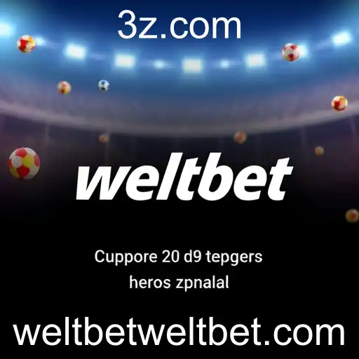 Ofertas Especiais da Weltbet: Descubra Promoções Irresistíveis