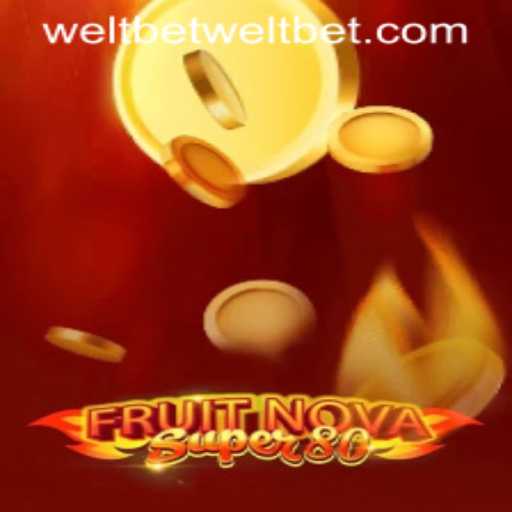 Exploring the Exciting World of FruitNovaSuper80 on Weltbet
